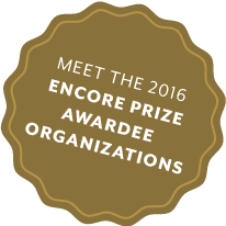 Meet the 2016 Encore Prize Awardee Organizations